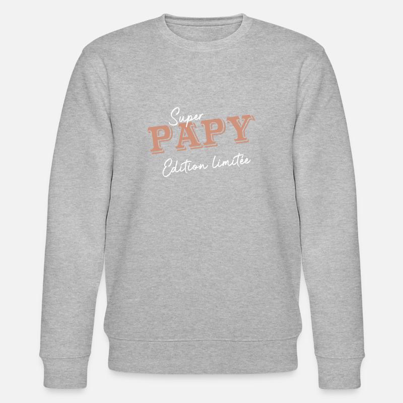 Super papy - Sweat bio CHANGER Stanley/Stella Unisexe - undefined