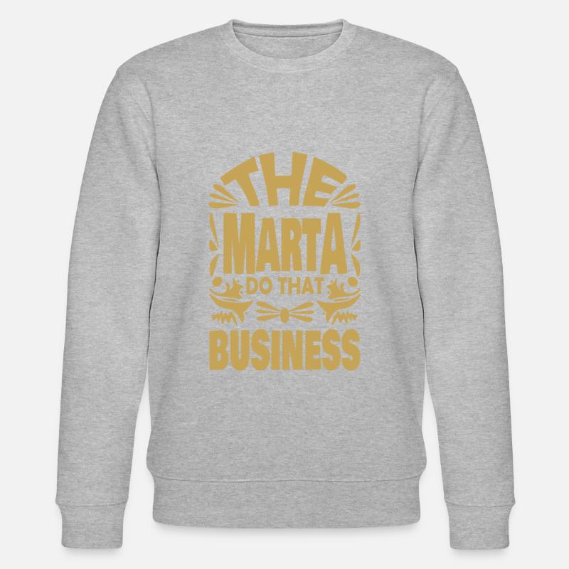 The Marta do that business - Stanley/Stella Unisex Bio-Sweatshirt CHANGER  - Grau meliert