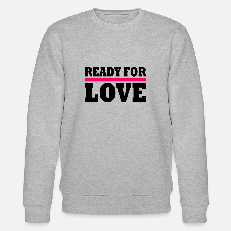 Ready for love - Stanley/Stella Unisex Bio-Sweatshirt CHANGER  - Grau meliert
