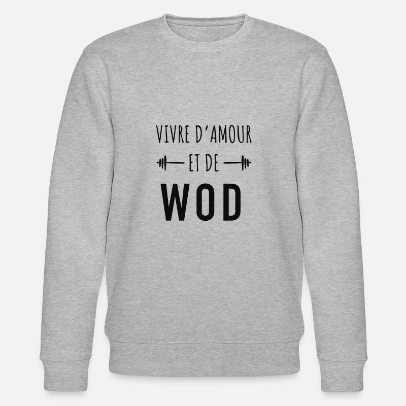 Vivre d’amour et de wod - Sweat bio CHANGER Stanley/Stella Unisexe - gris chiné
