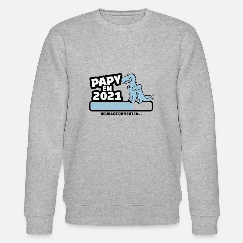 papy en 2021 veuillez patienter - Sweat bio CHANGER Stanley/Stella Unisexe - gris chiné