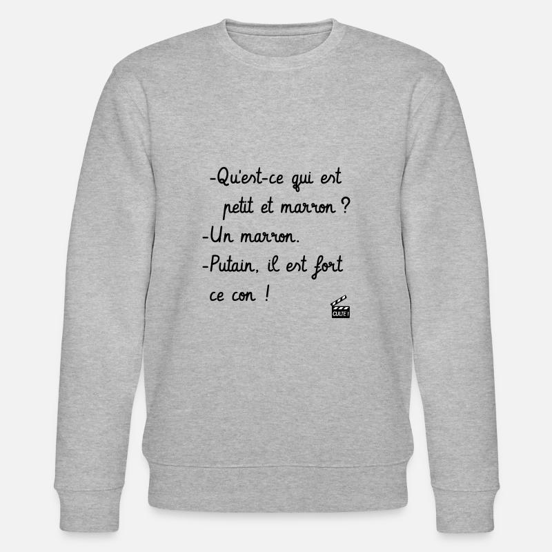 Kaameløtt - Réplique Culte - Citation Drôle - Sweat bio CHANGER Stanley/Stella Unisexe - gris chiné