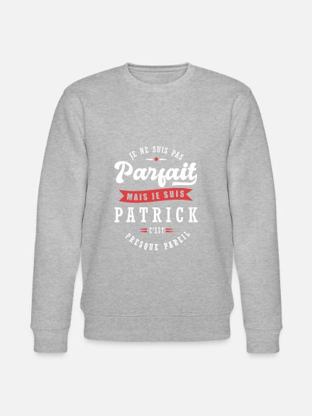 Patrick Parfait Cadeau prenom patrick - Sweat bio CHANGER Stanley/Stella Unisexe - gris chiné