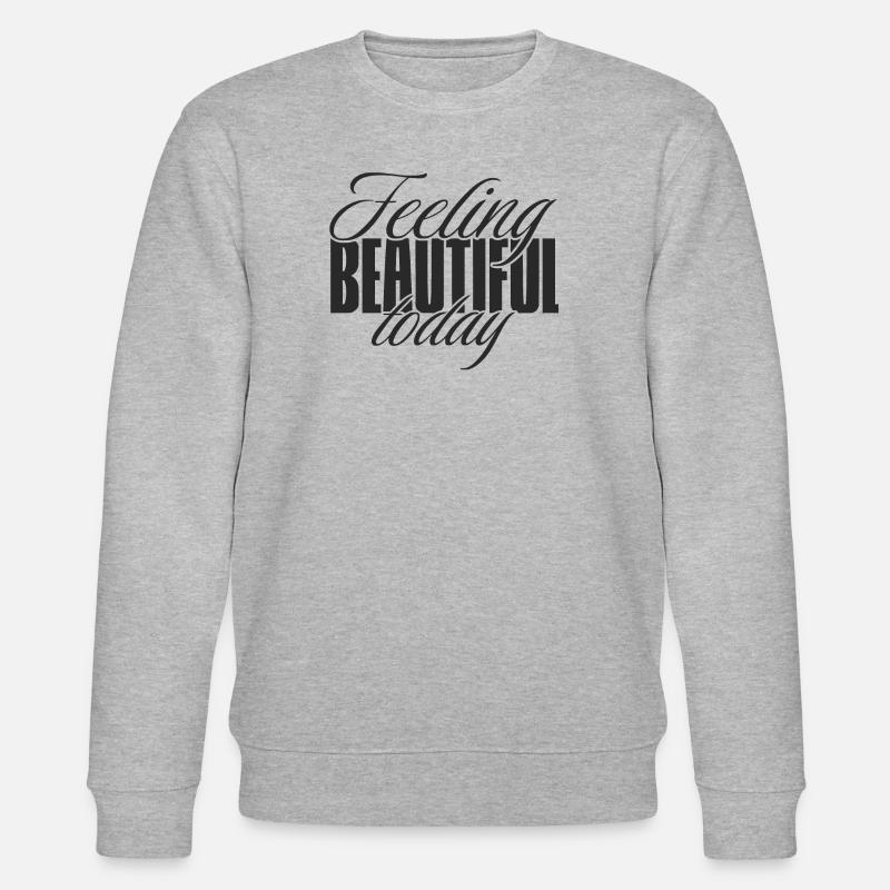 Feeling beautiful today - Stanley/Stella Unisex Bio-Sweatshirt CHANGER  - Grau meliert