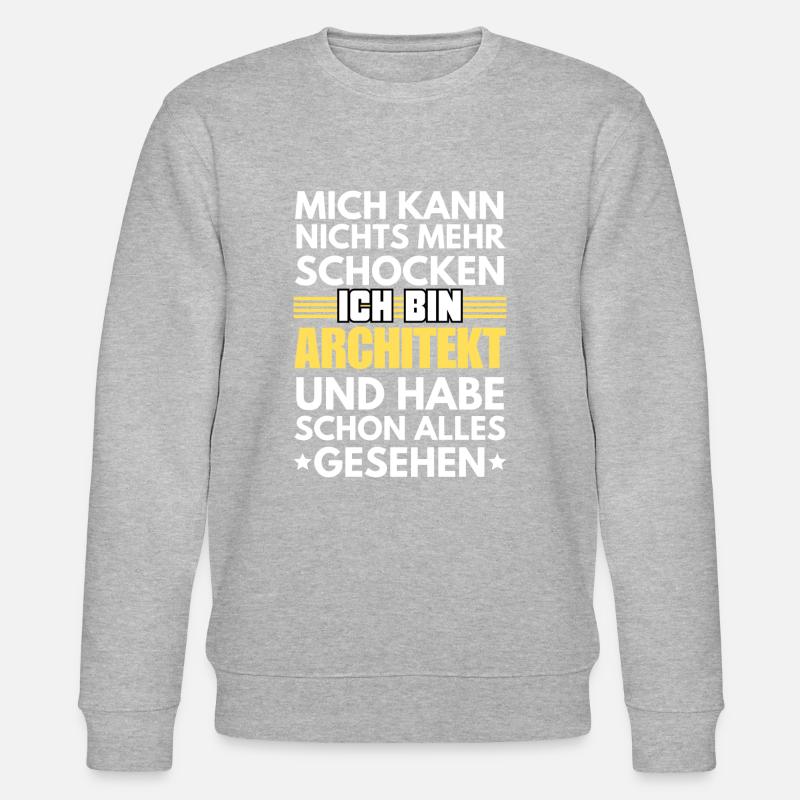 Non-shockable architect - Stanley/Stella CHANGER Unisex Organic Sweatshirt - undefined