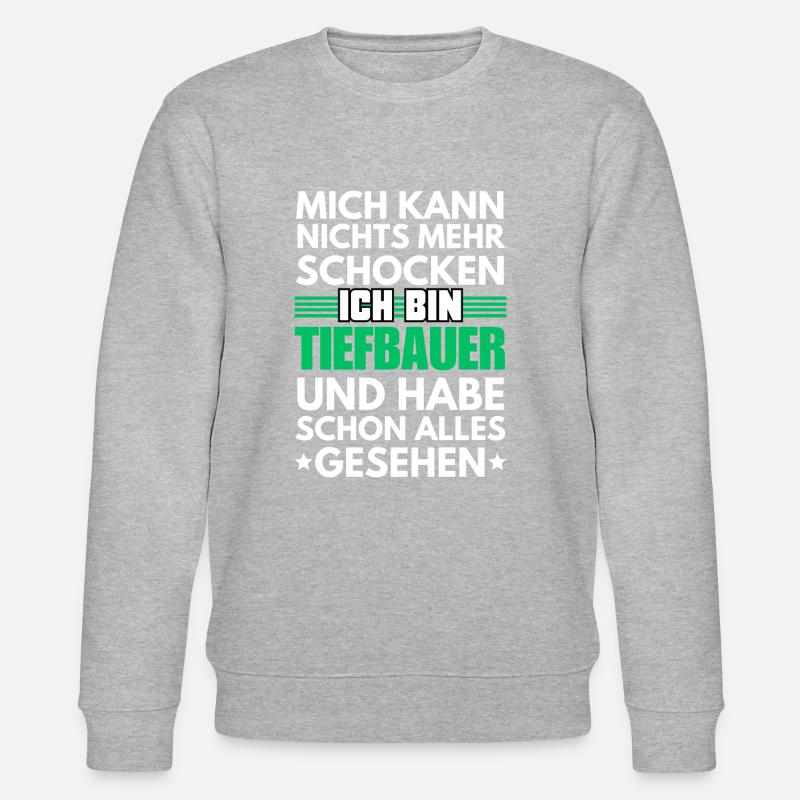 Nicht schockbarer Tiefbauer - Stanley/Stella Unisex Bio-Sweatshirt CHANGER - undefined