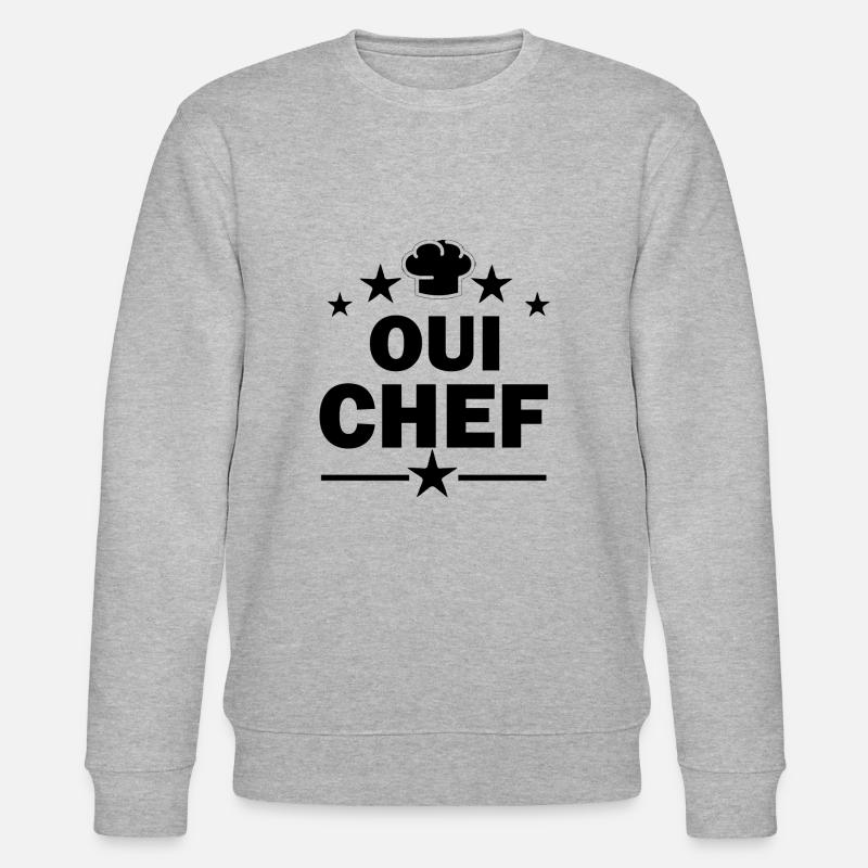 Oui Chef - Cadeau Cuisine - Sweat bio CHANGER Stanley/Stella Unisexe - gris chiné