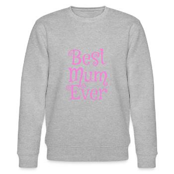 Best Mum Ever pink - Stanley/Stella CHANGER Unisex Organic Sweatshirt - heather grey - Front - Nik (191cm) & Marisol (170cm)