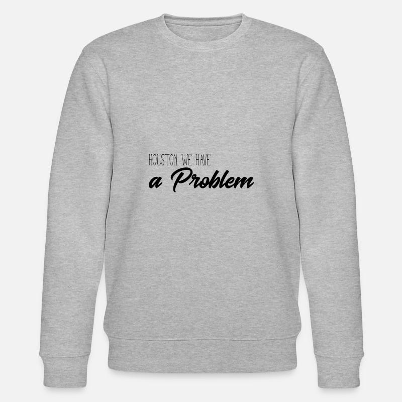 Huston we have a problem - Stanley/Stella CHANGER Unisex Organic Sweatshirt - heather grey