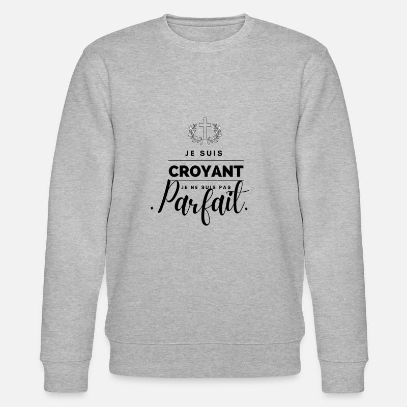 Croyant mais pas parfait - Sweat bio CHANGER Stanley/Stella Unisexe - gris chiné