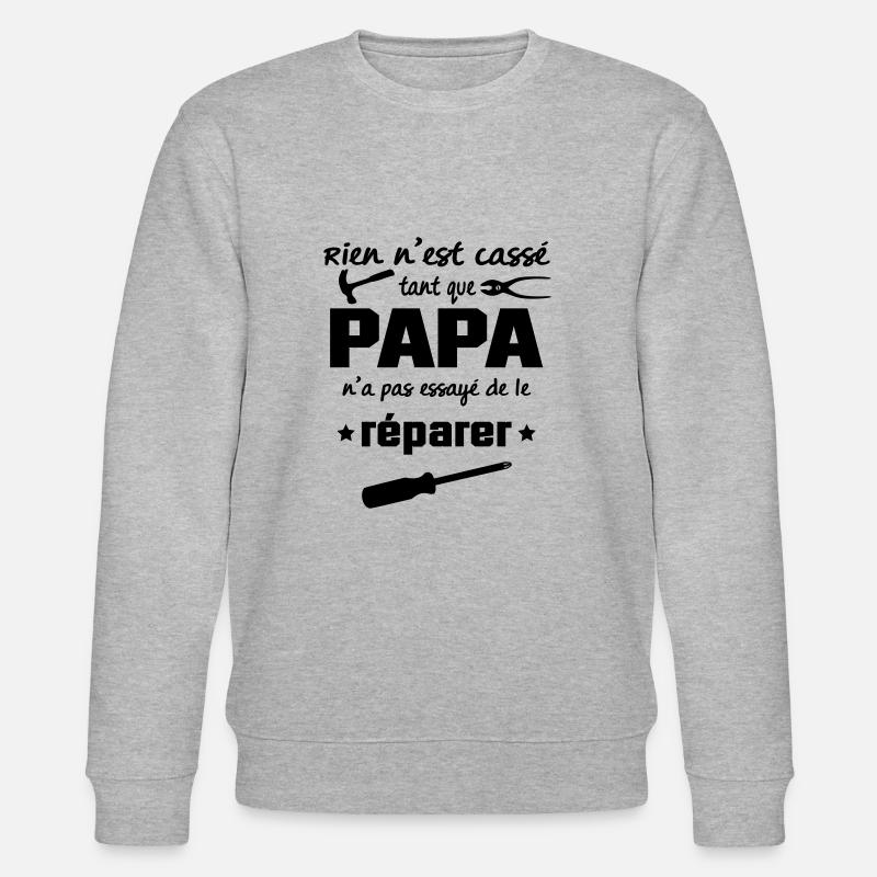 papa peut le réparer - Sweat bio CHANGER Stanley/Stella Unisexe - gris chiné