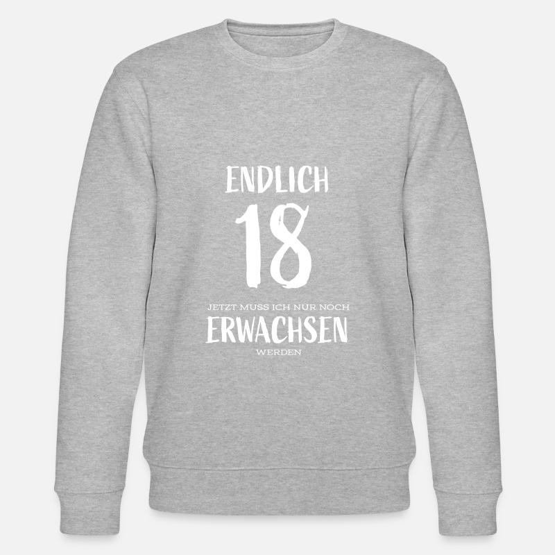 endlich 18 erwachsen - Stanley/Stella Unisex Bio-Sweatshirt CHANGER  - Grau meliert