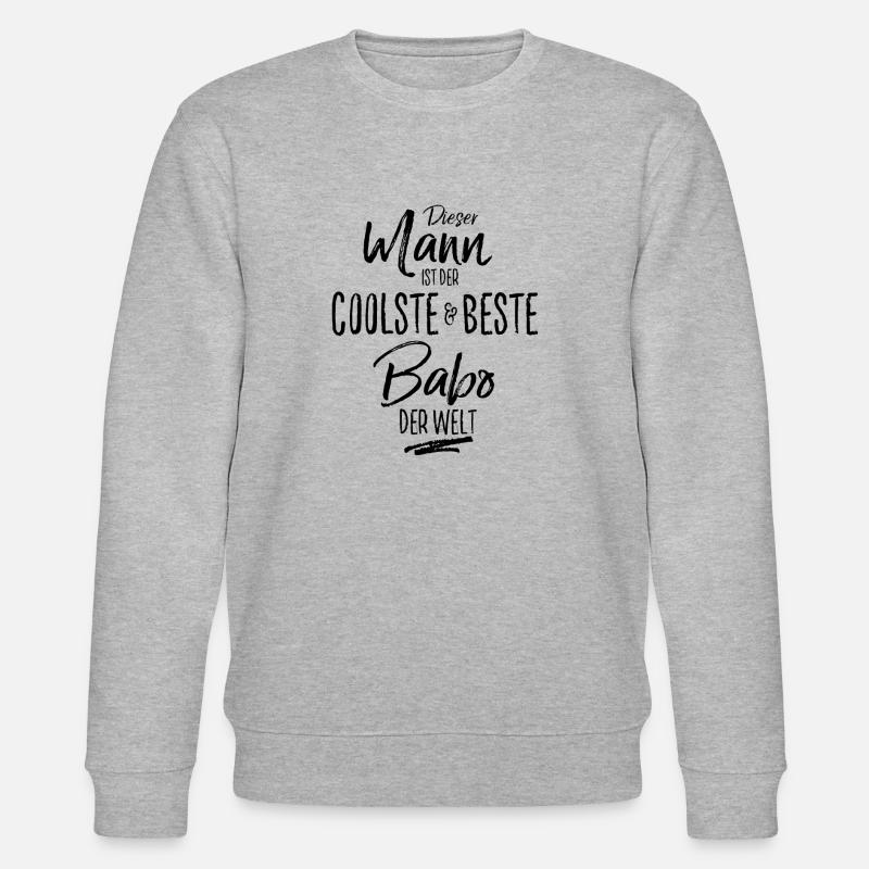Babo der Beste (s) - Stanley/Stella Unisex Bio-Sweatshirt CHANGER  - Grau meliert