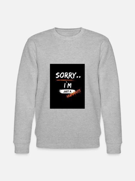 Sorry i`m just a Human - Stanley/Stella Unisex Bio-Sweatshirt CHANGER  - Grau meliert