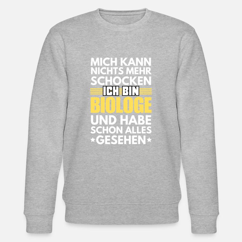 Nicht schockbarer Biologe - Stanley/Stella Unisex Bio-Sweatshirt CHANGER  - undefined