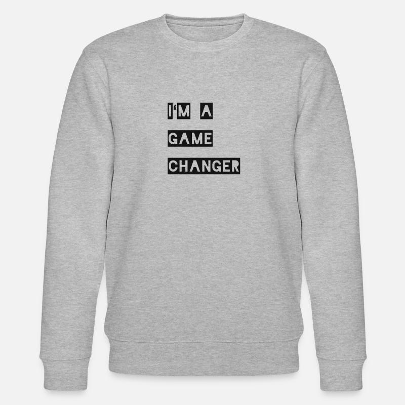 I'm a gamechanger Geschenk - Stanley/Stella Unisex Bio-Sweatshirt CHANGER  - Grau meliert