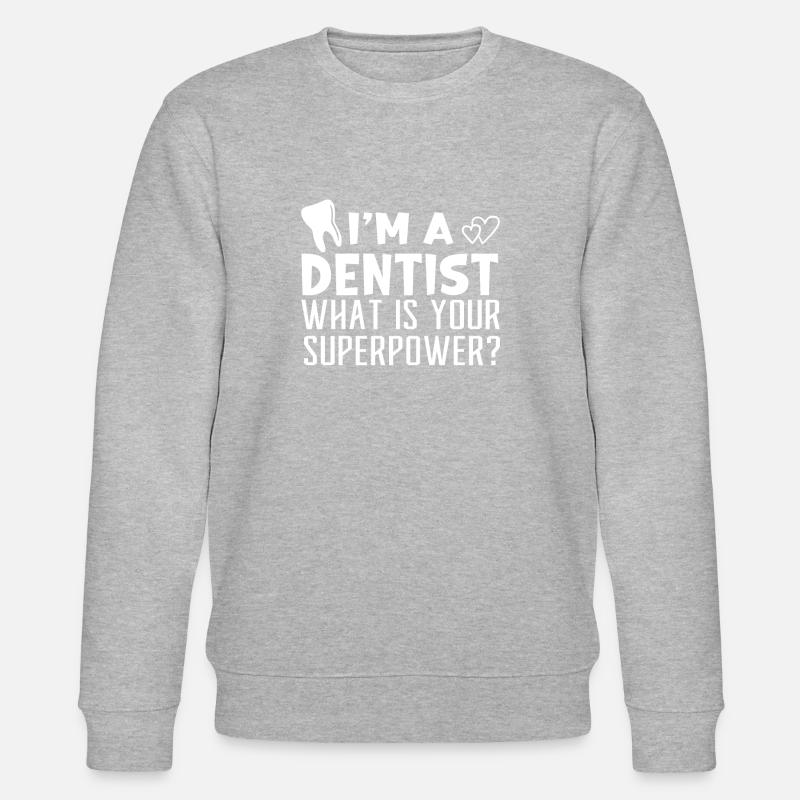 Assistante dentaire Dentiste Dent - Sweat bio CHANGER Stanley/Stella Unisexe - gris chiné