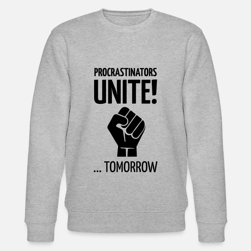 Procrastinators unite tomorrow! - Stanley/Stella Unisex Bio-Sweatshirt CHANGER  - Grau meliert