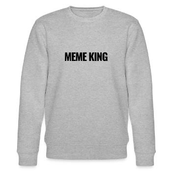 Meme King: Roi des Mèmes (Sombre) - Sweat bio CHANGER Stanley/Stella Unisexe - gris chiné - Devant - Nik (191cm) & Marisol (170cm)