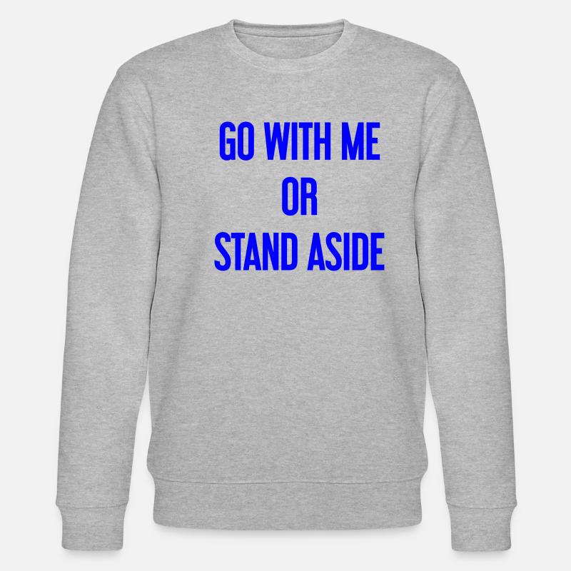 Geh mit oder beiseite - Stanley/Stella Unisex Bio-Sweatshirt CHANGER  - Grau meliert