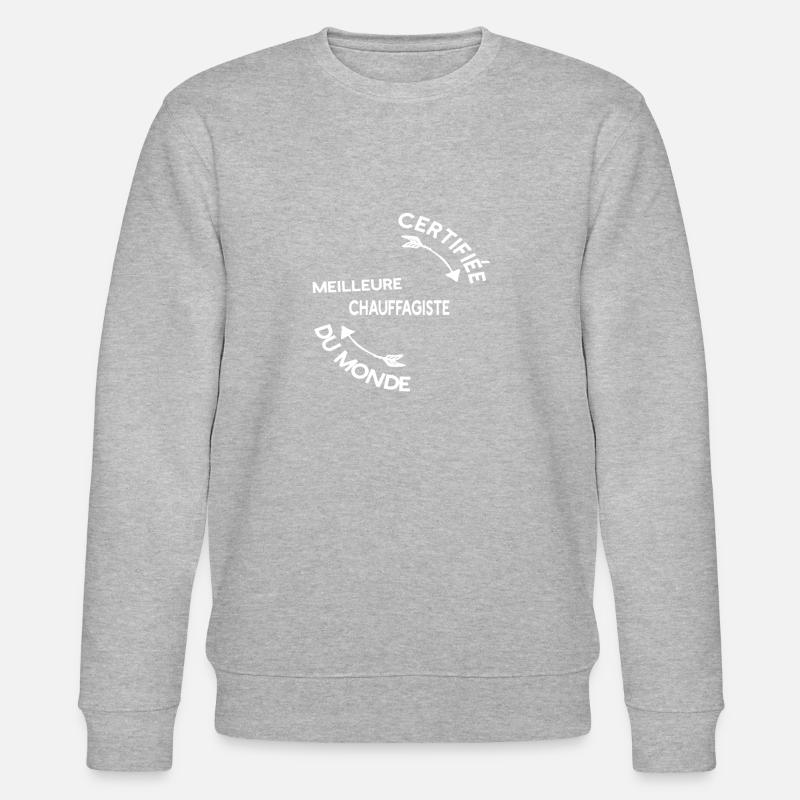 Meilleure Chauffagiste cadeau noël - Sweat bio CHANGER Stanley/Stella Unisexe - gris chiné