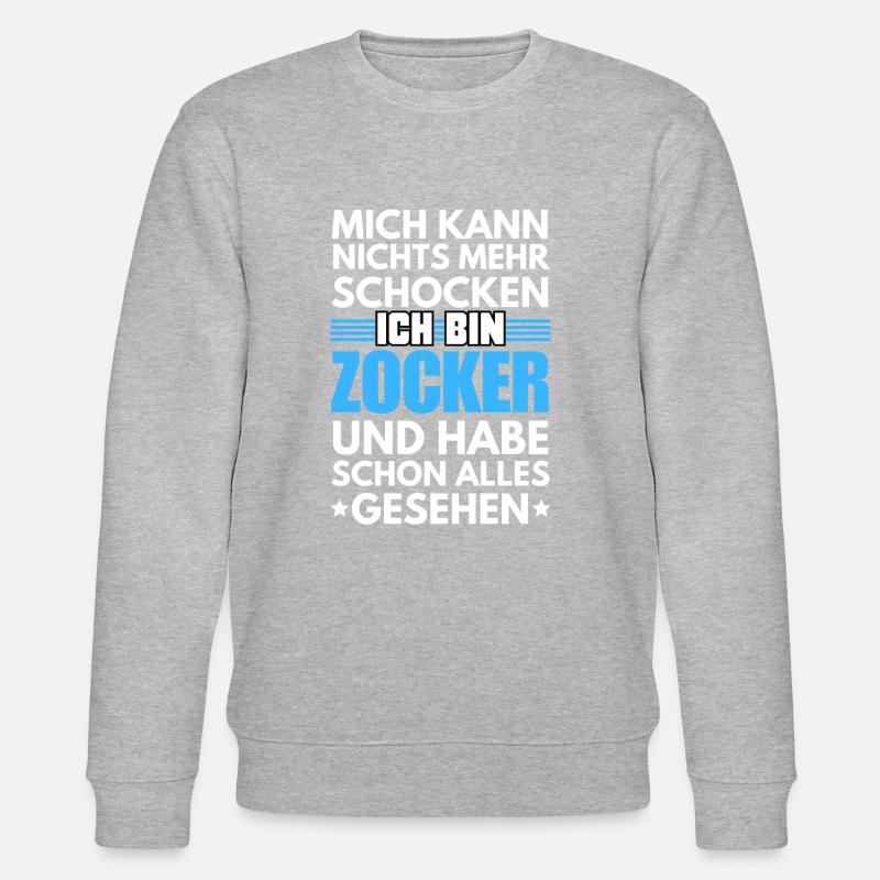 Non-shockable gambler - Stanley/Stella CHANGER Unisex Organic Sweatshirt - undefined