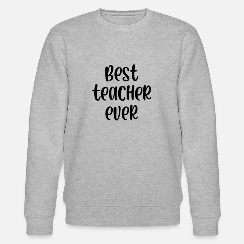 Best teacher ever - Stanley/Stella Unisex Bio-Sweatshirt CHANGER  - Grau meliert