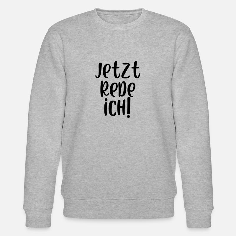 Jetzt rede ich - Stanley/Stella Unisex Bio-Sweatshirt CHANGER  - Grau meliert