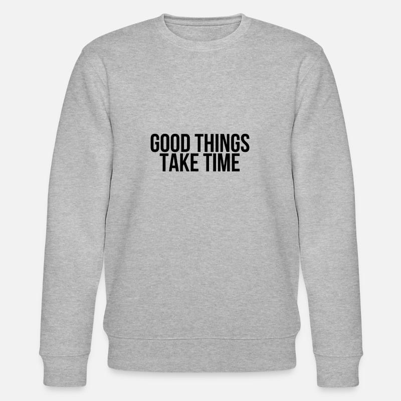 Good things take time - Stanley/Stella Unisex Bio-Sweatshirt CHANGER  - Grau meliert