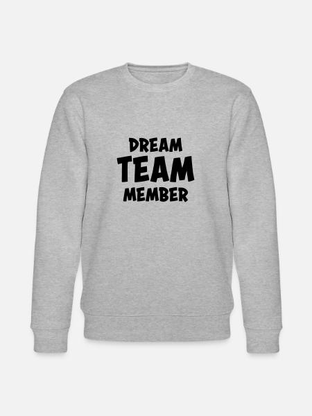 Dream team member - Stanley/Stella CHANGER Unisex Organic Sweatshirt - heather grey