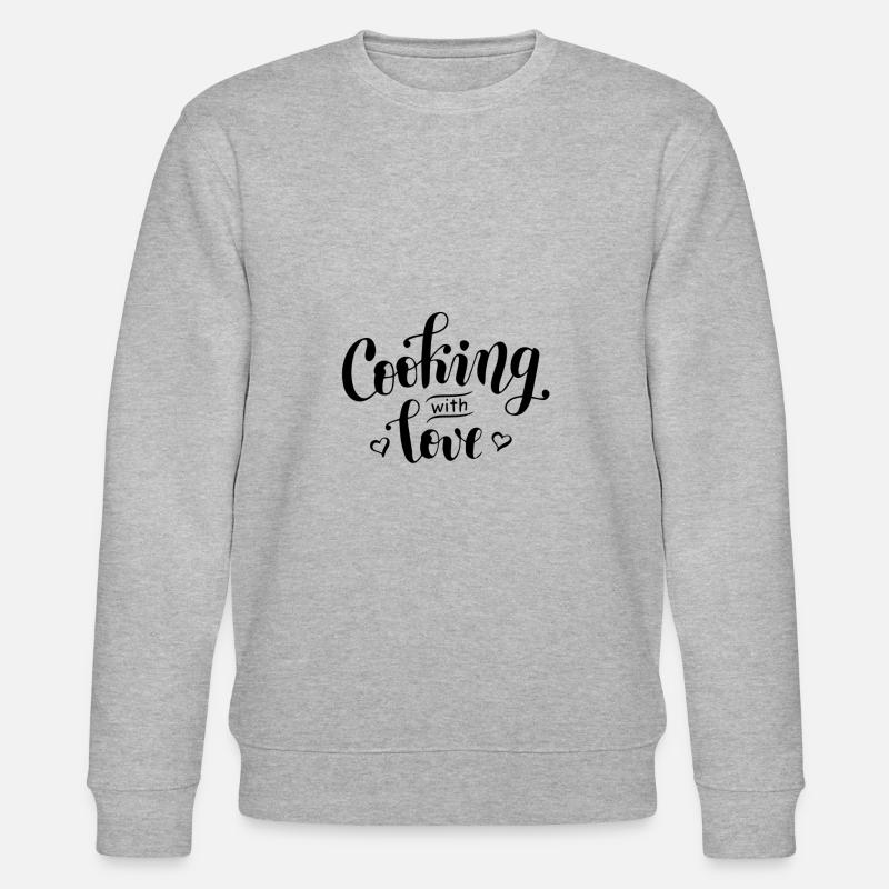 Cooking with love - Sweat bio CHANGER Stanley/Stella Unisexe - gris chiné