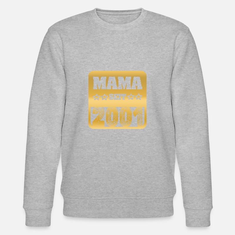 Mama 2001 - Stanley/Stella Unisex Bio-Sweatshirt CHANGER  - undefined