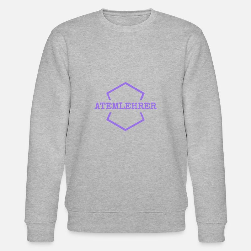 Arbeit Atemlehrer - Stanley/Stella Unisex Bio-Sweatshirt CHANGER  - undefined