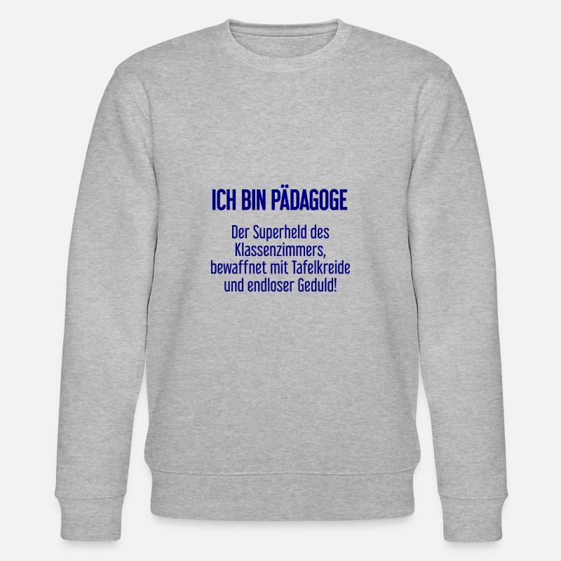 Pädagoge - Der Superheld des Klassenzimmers! - Stanley/Stella Unisex Bio-Sweatshirt CHANGER - Grau meliert