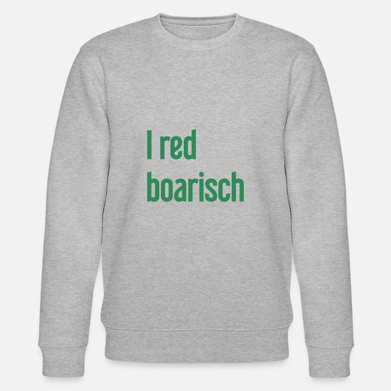 I red boarisch - Stanley/Stella Unisex Bio-Sweatshirt CHANGER  - Grau meliert