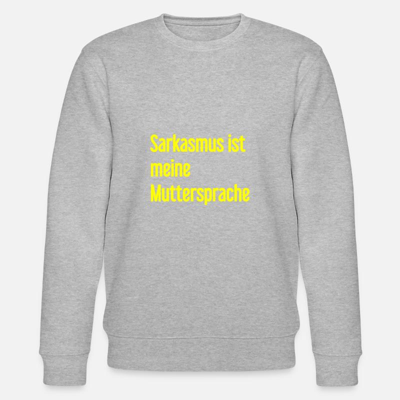 Sarcasme Pro - Sweat bio CHANGER Stanley/Stella Unisexe - gris chiné