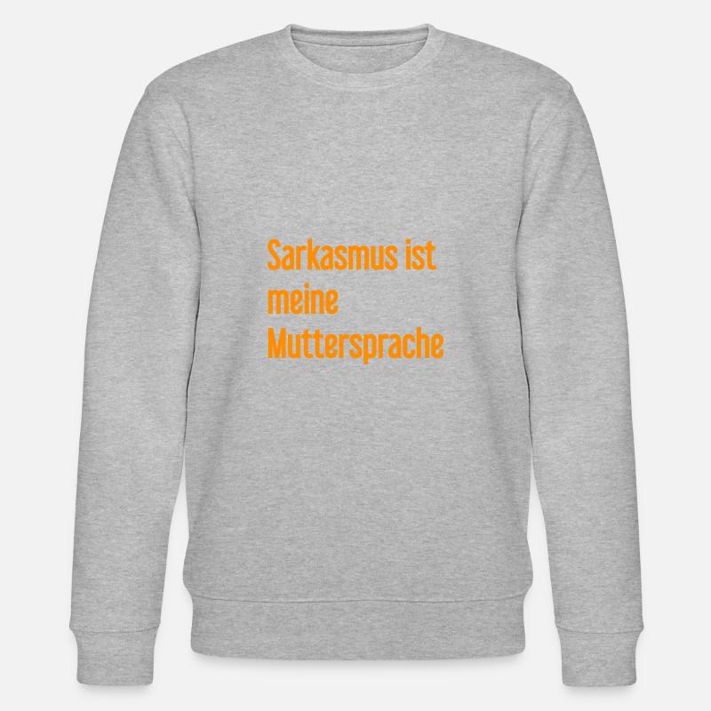 Sarkasmus-Profi - Stanley/Stella Unisex Bio-Sweatshirt CHANGER  - Grau meliert