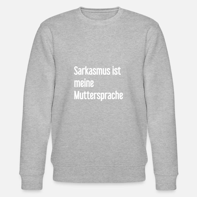 Sarkasmus-Profi - Stanley/Stella Unisex Bio-Sweatshirt CHANGER  - Grau meliert