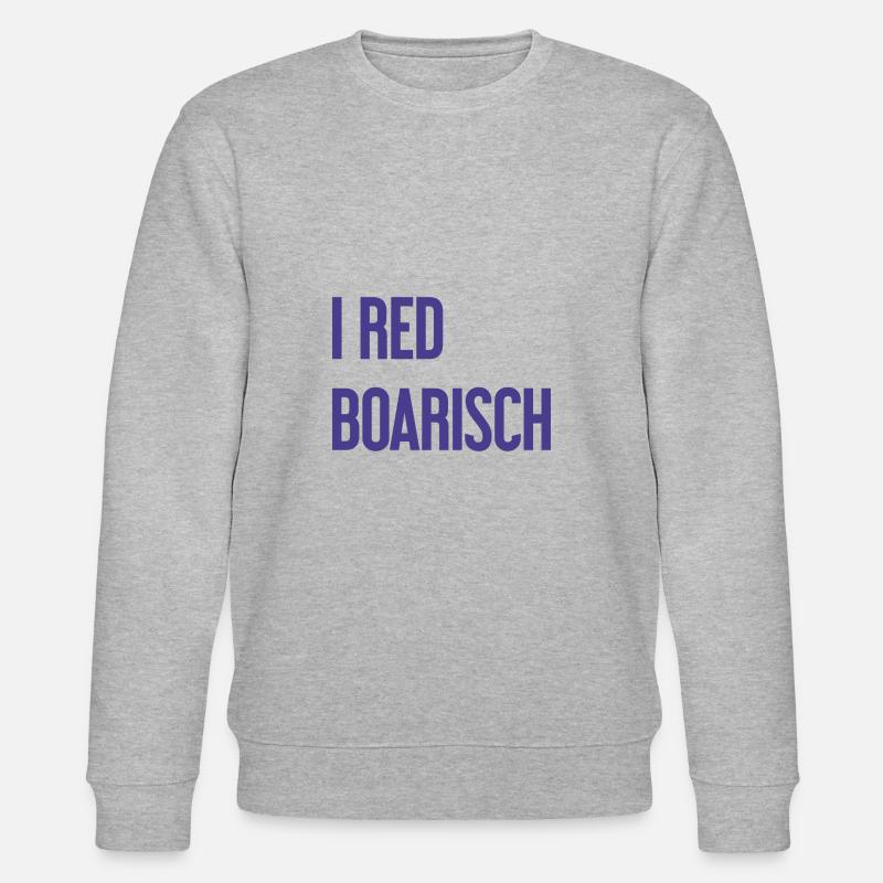 I boarisch rouge - Sweat bio CHANGER Stanley/Stella Unisexe - gris chiné