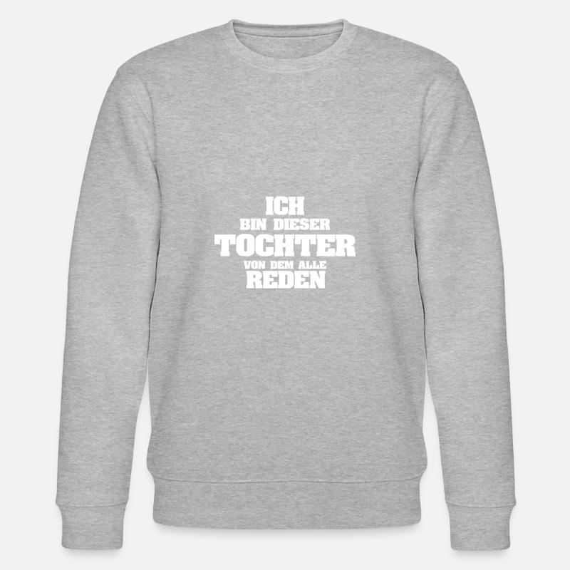 Beruf Tochter - Stanley/Stella Unisex Bio-Sweatshirt CHANGER  - undefined