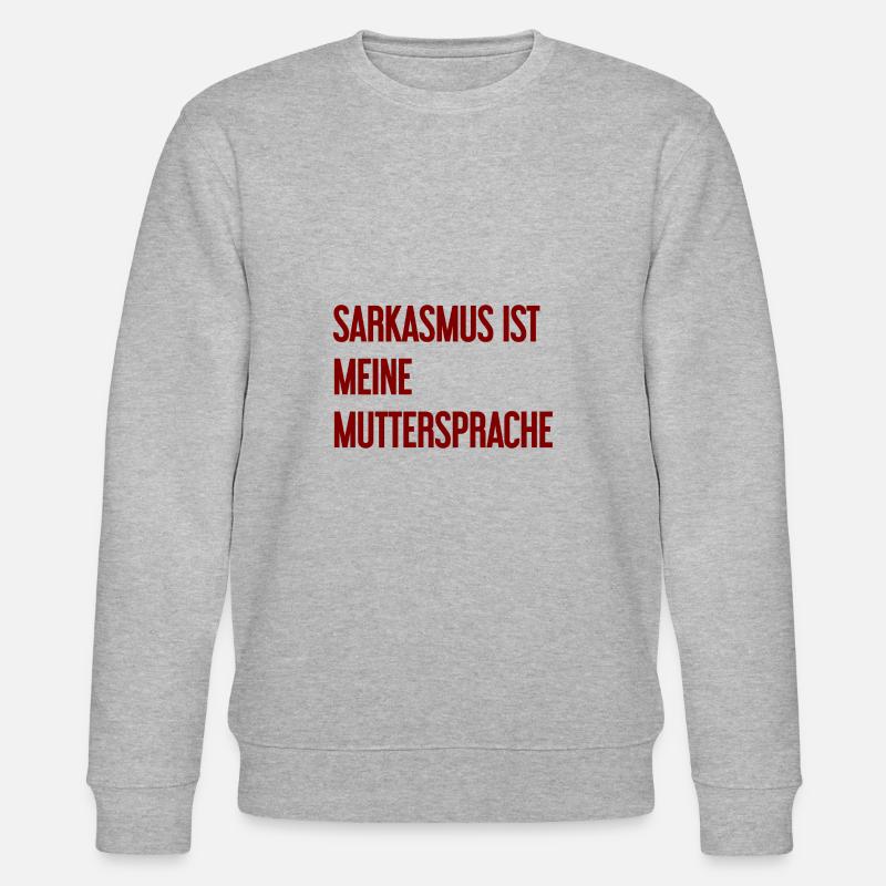 Sarkasmus-Profi - Stanley/Stella Unisex Bio-Sweatshirt CHANGER  - Grau meliert