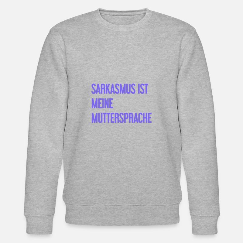 Sarkasmus-Profi - Stanley/Stella Unisex Bio-Sweatshirt CHANGER  - Grau meliert