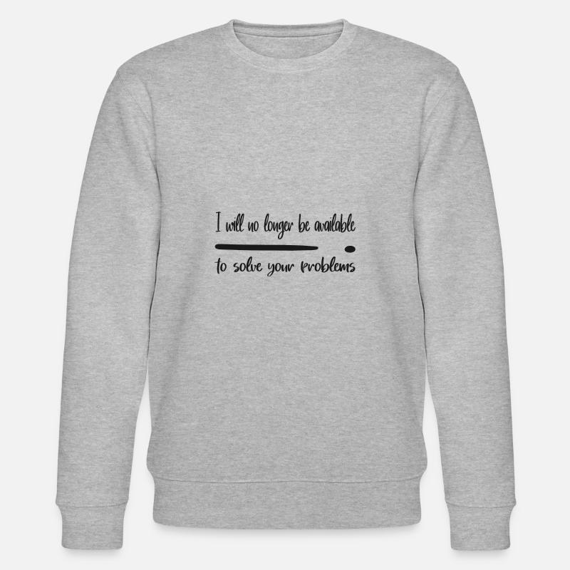 Relationship Friendship Problems Saying Decision - Stanley/Stella CHANGER Unisex Organic Sweatshirt - heather grey