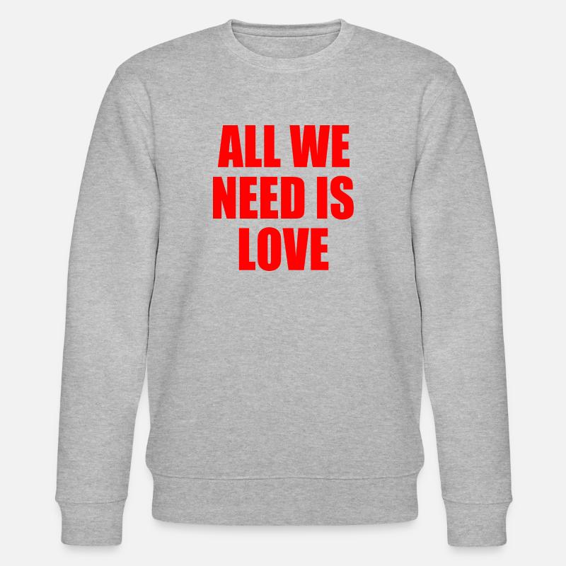 all we need is love - Stanley/Stella Unisex Bio-Sweatshirt CHANGER  - Grau meliert