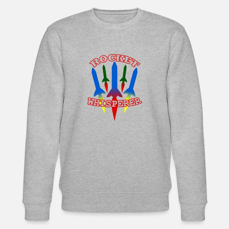 Rocket - Rocket Whisperer - Rocket Science - Stanley/Stella CHANGER Unisex Organic Sweatshirt - heather grey
