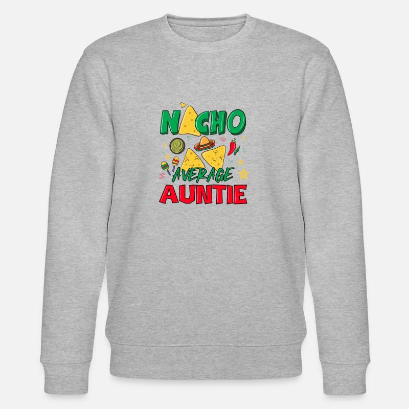 NACHO AVERAGE AUNTIE 2 - Stanley/Stella Unisex Bio-Sweatshirt CHANGER  - Grau meliert