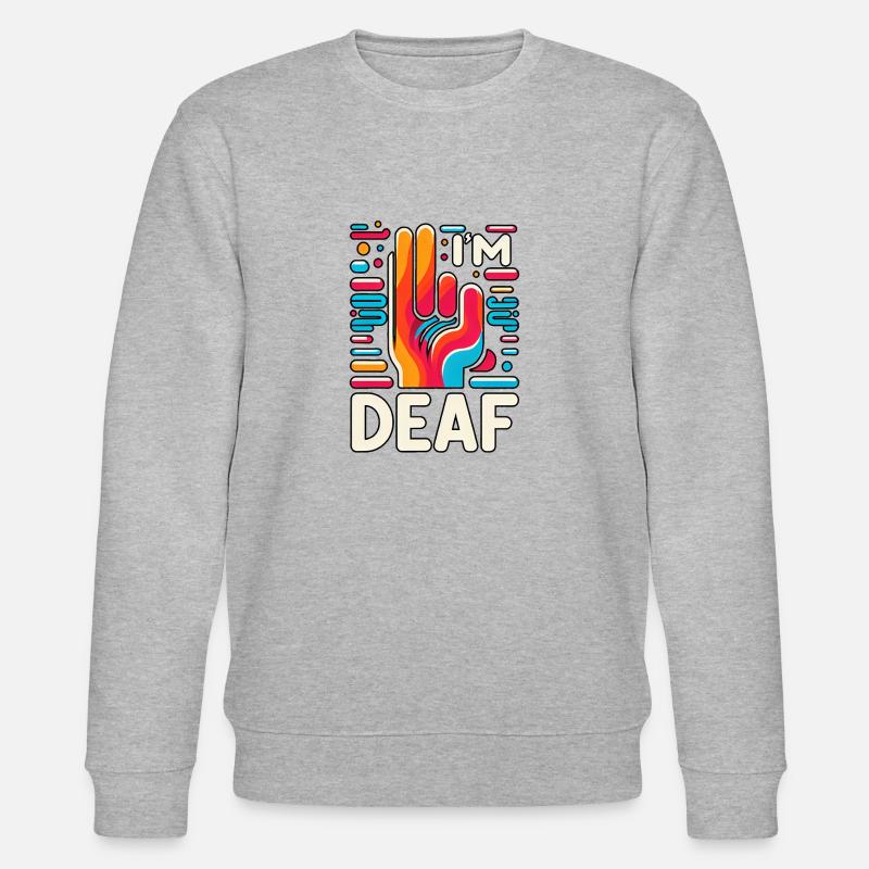 I'm Deaf 46 - Stanley/Stella Unisex Bio-Sweatshirt CHANGER  - Grau meliert