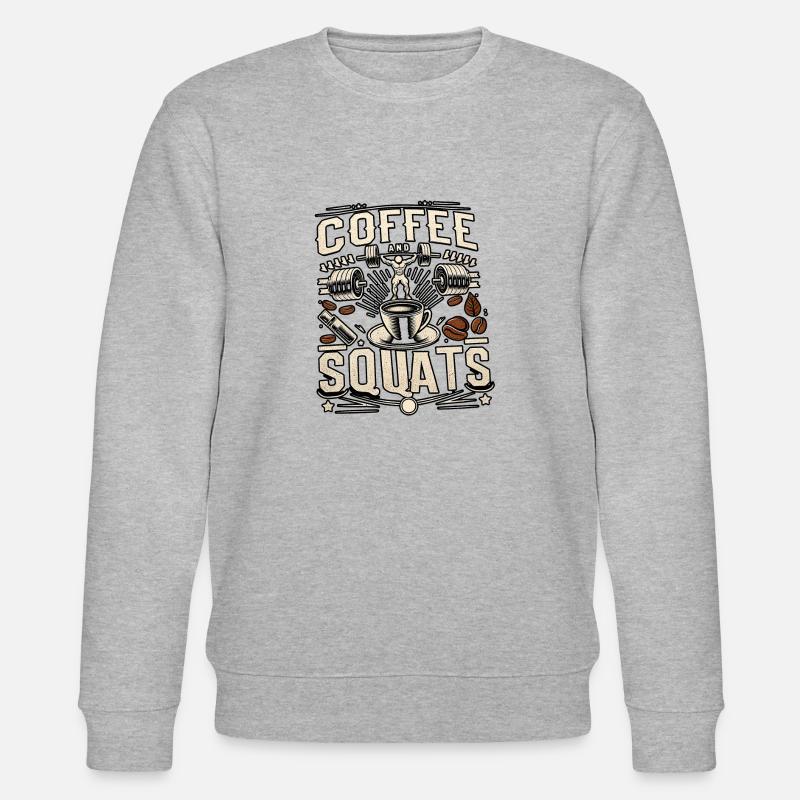 Coffee And Squats 13 - Stanley/Stella CHANGER Unisex Organic Sweatshirt - heather grey