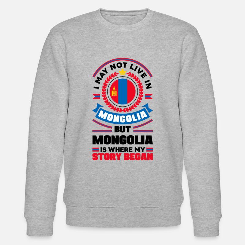 Mongolian Mongolia Mongolian Flag Quote - Stanley/Stella CHANGER Unisex Organic Sweatshirt - heather grey