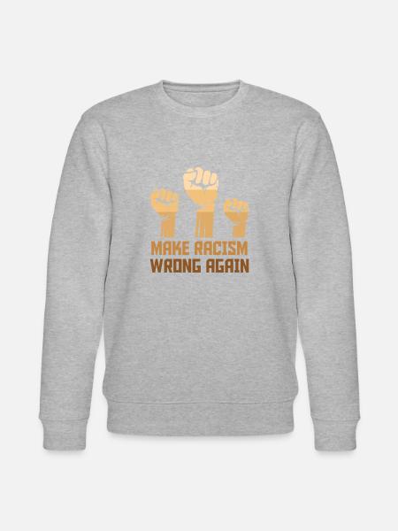 Black Make Racism Wrong Again - Sweat bio CHANGER Stanley/Stella Unisexe - gris chiné